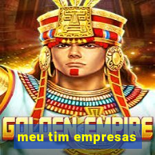 meu tim empresas